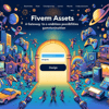 FiveM Assets: A Gateway to Endless Possibilities in Game Customization