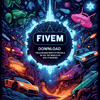 FiveM Download: Unleashing New Potentials in the World of GTA V Modding