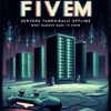 FiveM Servers Temporarily Offline: What Gamers Need to Know