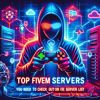 Top FiveM Servers You Need to Check Out on FiveM Server List