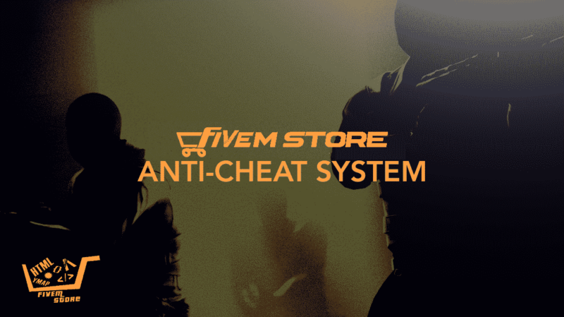 FiveM Store Anticheat System [Open Source][Lifetime] | FiveM Store